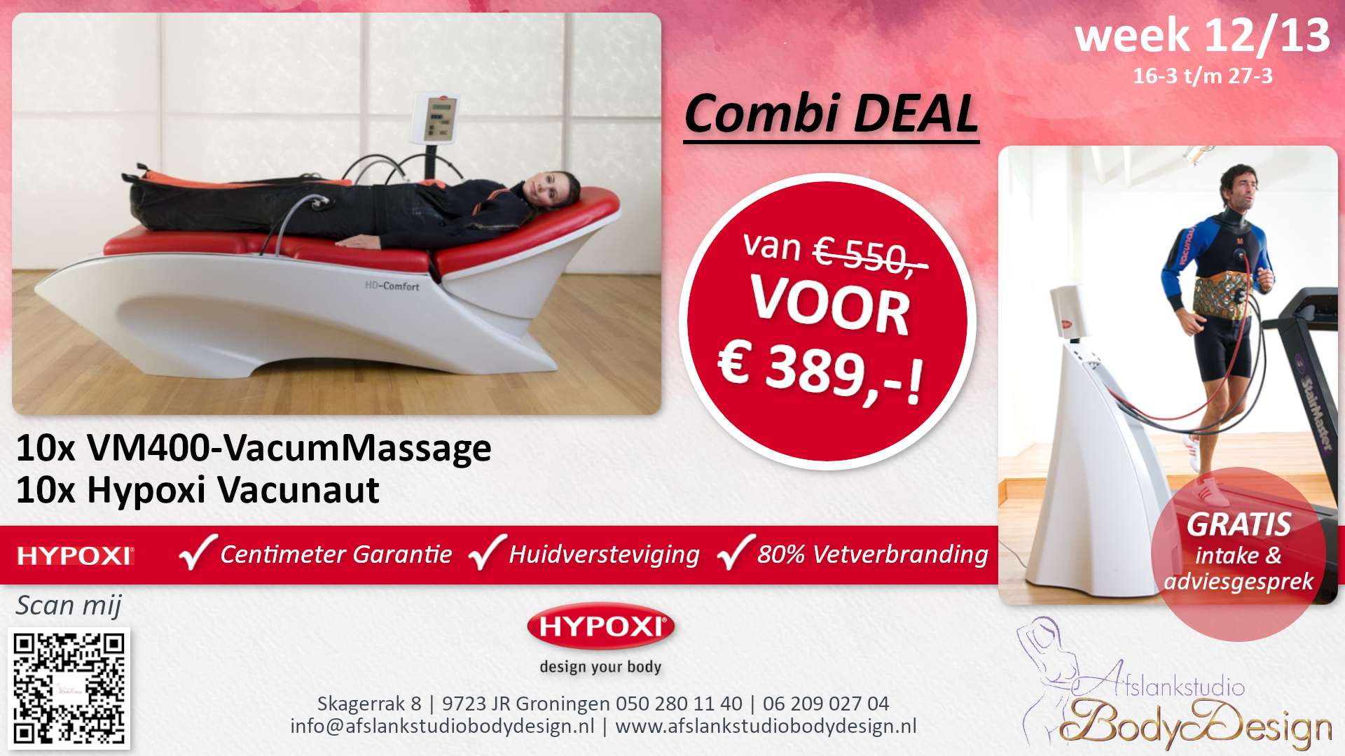 week deal 12-13 2026 Hypoxi VM400-VacumMassage - Hypoxi Vacunaut - Afslankstudio Body Design Groningen