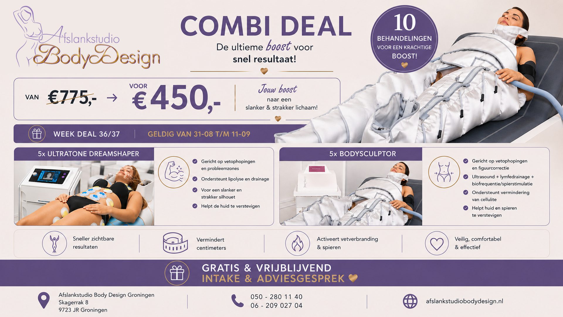 week deal 36-37 2026 COMBI DEAL Dreamshaper + BodySculptor - Afslankstudio Body Design Groningen